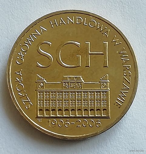 Польша 2 злотых 2006 г. Школа экономики.
