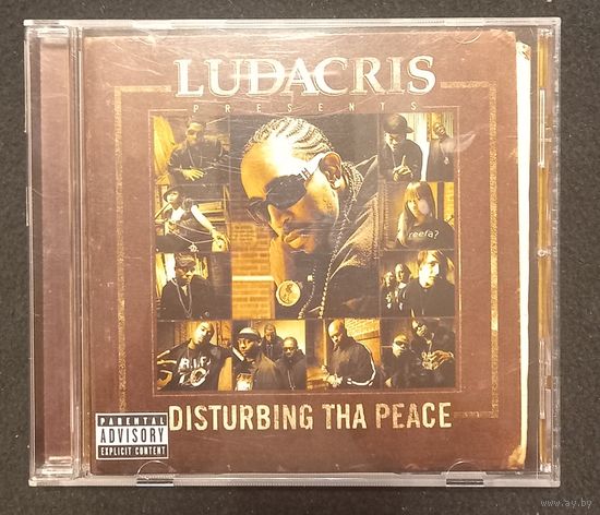 CD,(USA) Ludacris Presents Disturbing Tha Peace – Ludacris Presents ... Disturbing Tha Peace