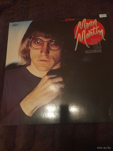 MOON MARTIN "SHOTS FROM A COLD NIGHTMARE" 1978 LP GERMANY  CAPITOL 157523 NM/NM