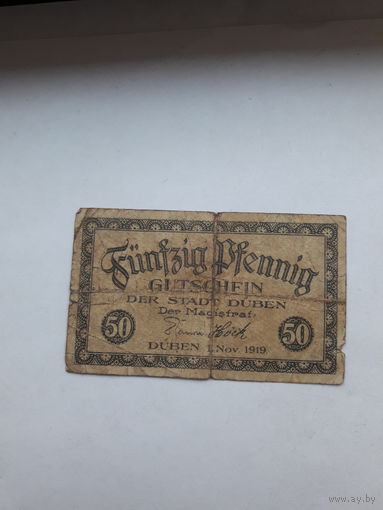 Нотгельд Германия 50 пф. 1919 Дюбен