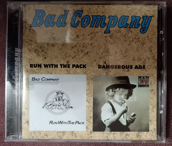 Bad Company - Run with The pack/Dangerous age, CD