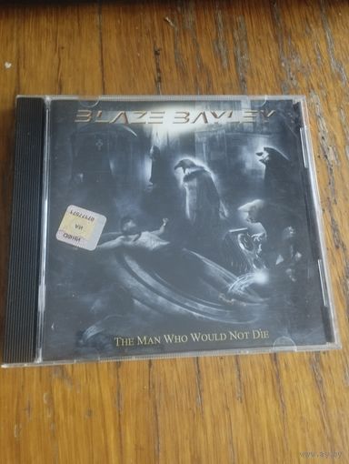 Blaze Bayley (ex Iron Maiden) – The Man Who Would Not Die (2008, unofficial CD)