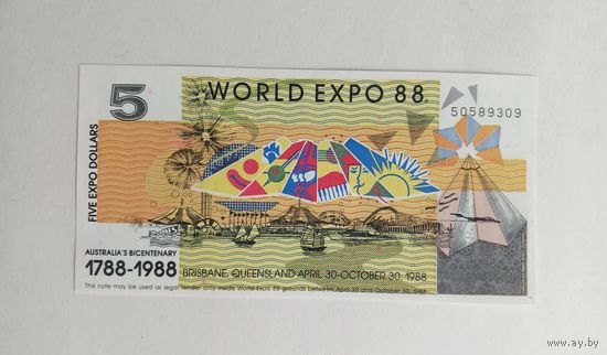 Австралия. WORLD EXPO 88. 5 экспо долларов 1988 г. UNC.