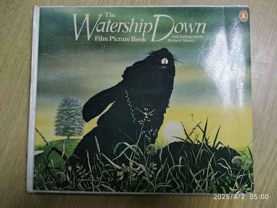The Watership Down. Film Picture Book.