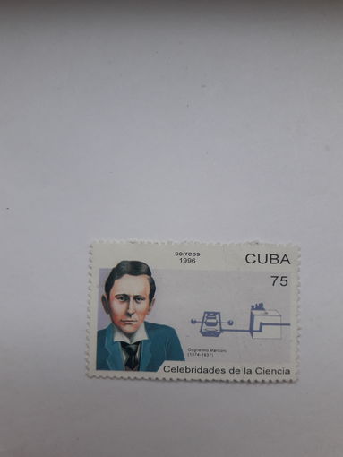 Куба Лауреат Нобелевской премии по физике 1909 Г. Маркони