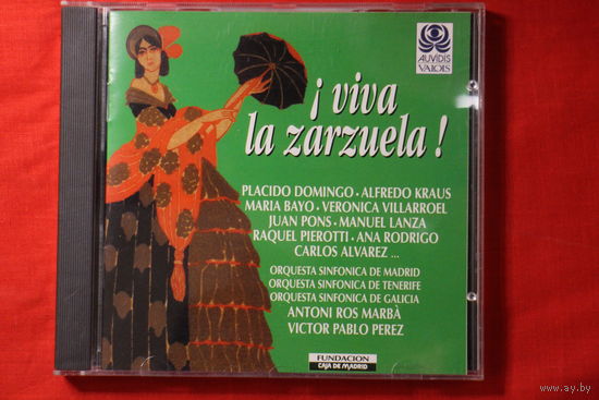 Placido Domingo, Alfredo Kraus, Maria Bayo, Juan Pons, Raquel Pierotti, Ana Rodrigo, Carlos Alvarez - iViva La Zarzuela!(1996, CD)