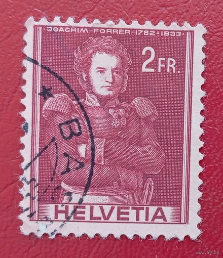 Швейцария, 1941 г., стандартный выпуск, полковник Иоахим Форрер