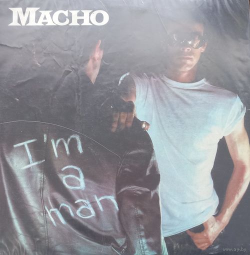Macho – I'm A Man