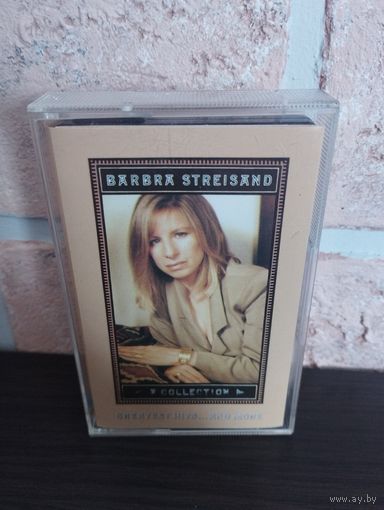 Barbra Streisand – A Collection (Greatest Hits...And More) Фирменная кассета