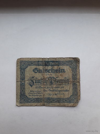 Нотгельд Германия 50 пф 1919 Санкт ведельн