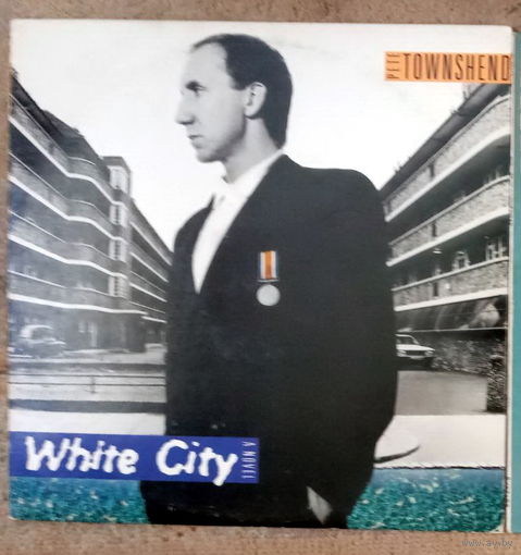TOWNSHEND PETE	WHITE CITY A NOVEL
