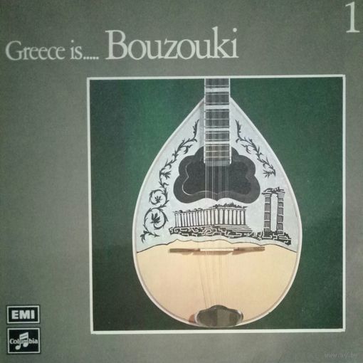 Greece Is ..Bouzouki  1973, EMI, LP, NM, Greece