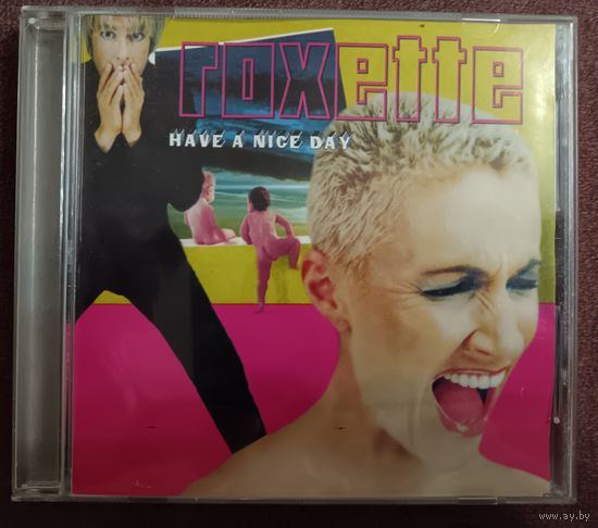 Roxette - Have A Nice Day, CD
