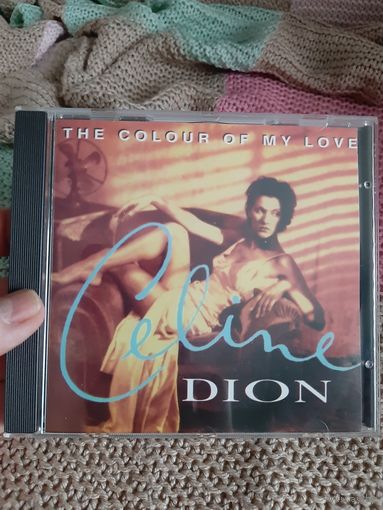 Диск CELINR DION . THE COLOUR OF MY LOVE.