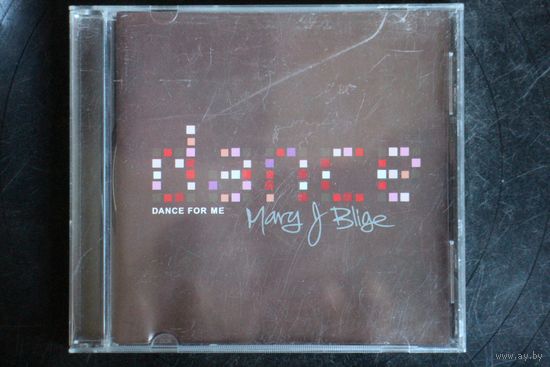 Mary J. Blige – Dance For Me (2002, CD)