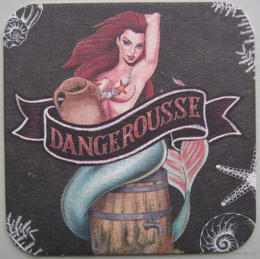 Подставка под пиво Dangerousse .