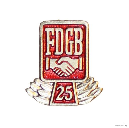 ГДР. 25 лет FDGB Объединения свободных немецких профсоюзов. 1971