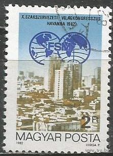 Венгрия. Международный конгресс профсоюзов. Гавана. 1982г. Mi#3234.