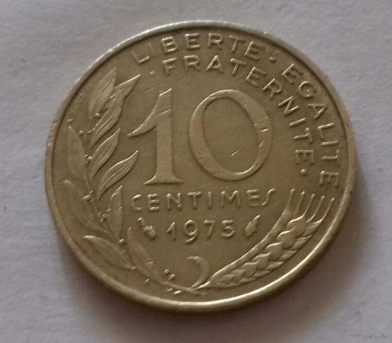 10 сантим, Франция 1975 г.