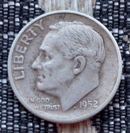 США 10 центов 1952 года, S. Дайм. Франклин Делано Рузвельт. Серебро! Предложи свою цену или обмен!
