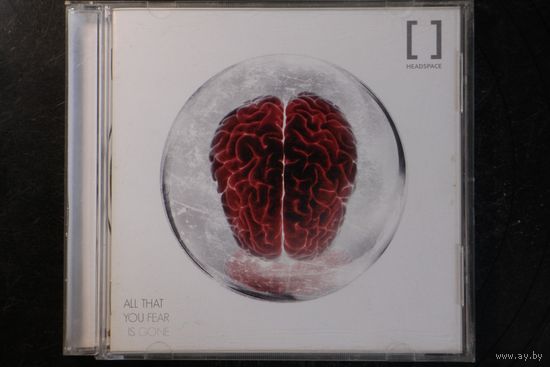 Headspace – All That You Fear Is Gone (2016, CD)