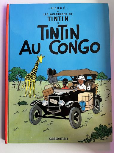 Приключения Тинтина. Тинтин в Конго. Комикс на французском языке