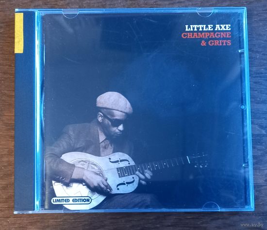 Little Axe - Champagne & Grits