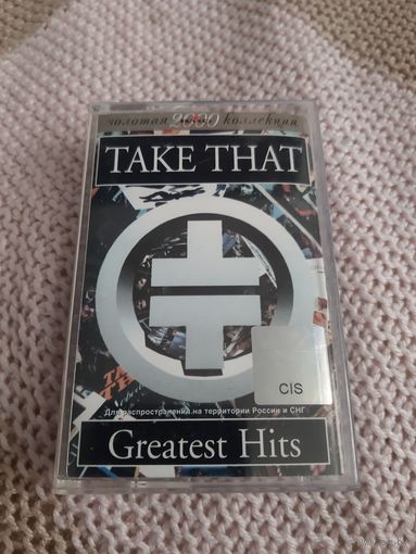 Кассета TAKE THAT. Greatest Hits.