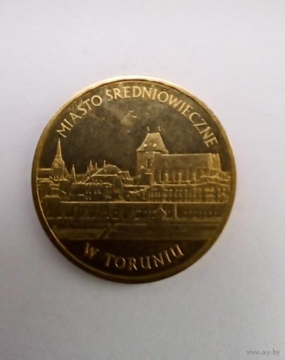 Польша 2 злотых 2007 г Средневековый город Торунь.