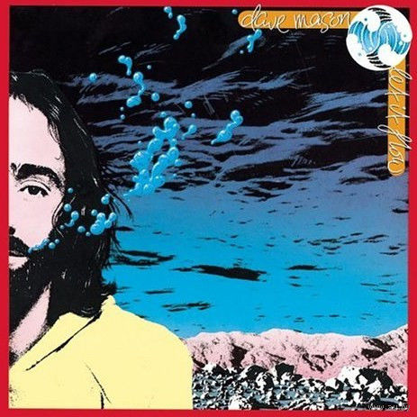 Dave Mason (Ex. TRAFFIC) – Let It Flow, LP 1977