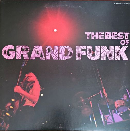 Grand Funk.  The Best