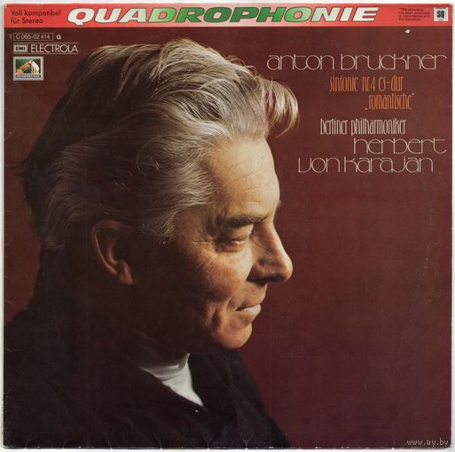 LP Anton Bruckner, Berliner Philharmoniker, Karajan 'Symphonie No 4 "Romantische"' (квадра)