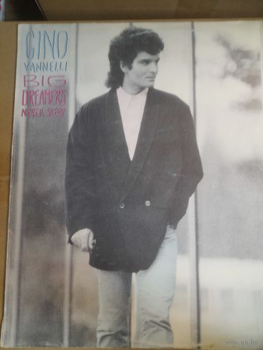 GINO VANNELLI " BIG DREAMERS NEVER SLEEP"  1987 LP BULGARIA BALKANTON/POLYDOR  BTA12386 /NM