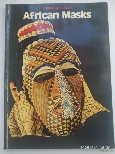 AFRICAN MASKS / With 40 colour plates. (Африканские маски).