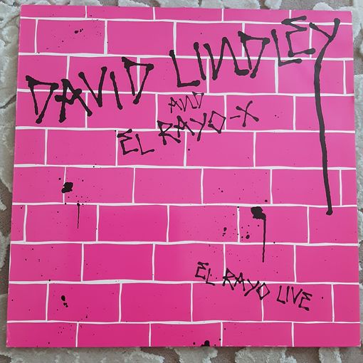 DAVID LINDLEY AND EL RAYO-X - 1983 - EL RAYO LIVE (EUROPE) LP