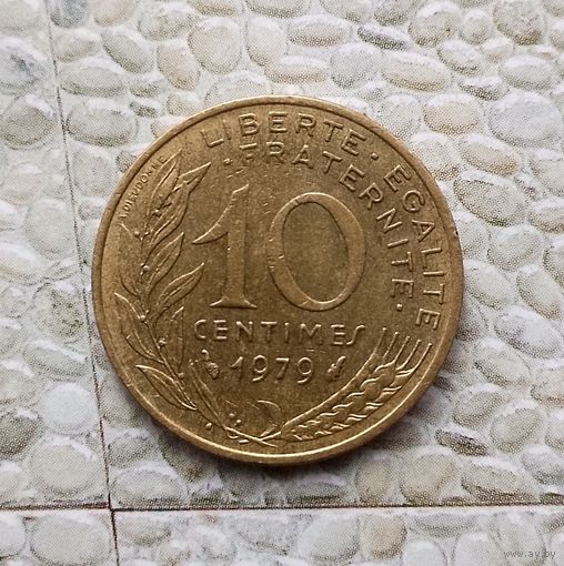 10 сантимов 1979 года Франция. Пятая Республика. Красивая родная жёлто-золотистая патина!