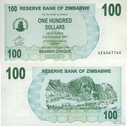Зимбабве 100 Долларов 2006 UNC П1-319