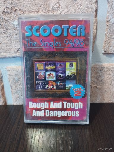 Scooter – Rough And Tough And Dangerous - The Singles 94/98 Vol. 2