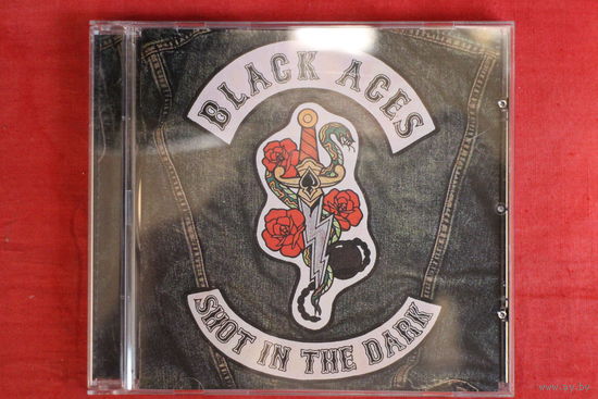 Black Aces - Shot In The Dark (2015, CD)