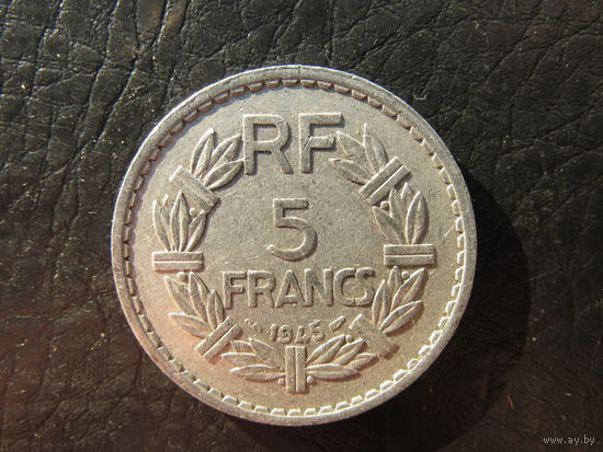 Франция.5 франков.1945. С 20 копеек. Распродажа коллекции. Смотрите другие лоты.