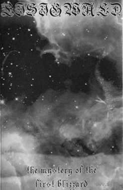 Eisigwald "The Mystery Of The First Blizzard" кассета
