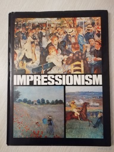 IMPRESSIONISM.  ИМПРЕССИОНИЗМ. Книга-фотоальбом.Большой формат. 1978г.