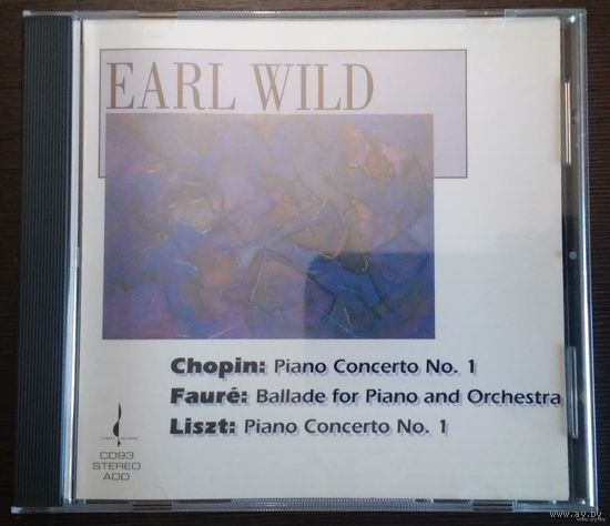 Earl Wild - Chopin, Liszt & Faure Piano Concertos (Chesky Records)