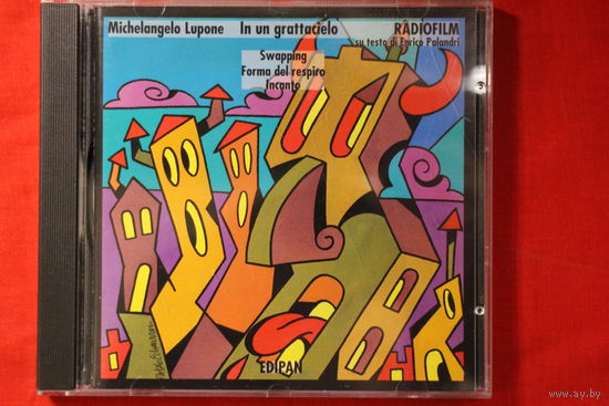Michelangelo Lupone - In Un Grattacielo (1995, CD)
