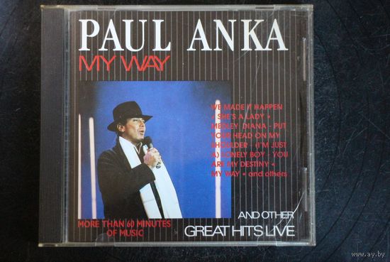 Paul Anka – My Way And Other Great Hits Live (1989, CD)