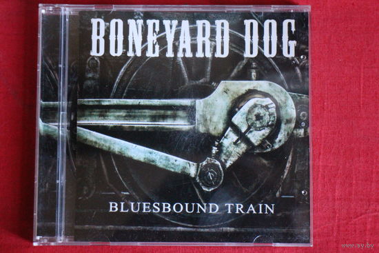 Boneyard Dog - Bluesbound Train (2016, CD)