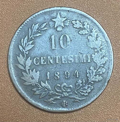 Монета 10 чентезимо 1894 год. Италия. Король Умберто I