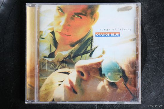 Orange Blue – Songs Of Liberty (2001, CD)