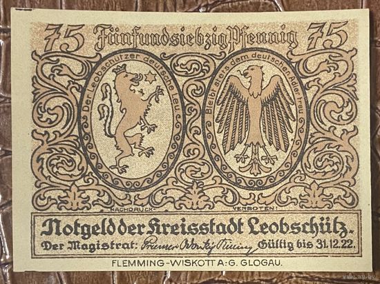 Нотгельд 75 пфеннигов 1922 год. Леобшютц. Веймарская республика