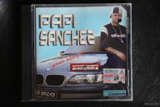 Papi Sanchez – Yeah Baby !! (2005, CD)